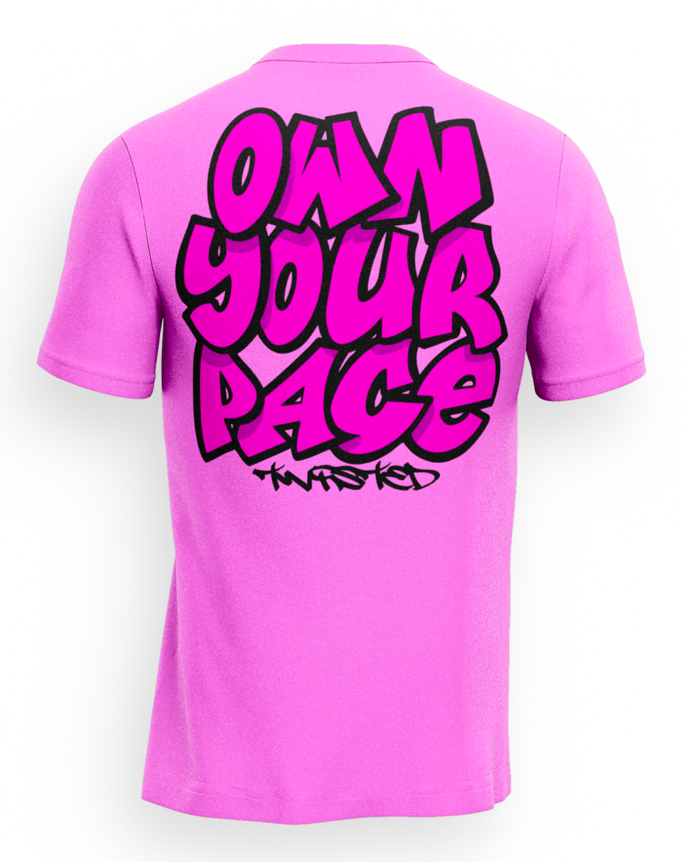 Own Your Pace - Pink Technical Tee