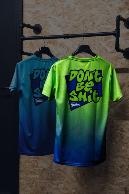 Don't Be Shit - Green/Blue